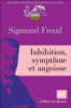 Inhibition, symptôme et angoisse