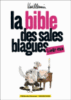 La bible des sales blagues - La bible des sales blagues, T2