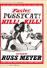 Faster Pussycat ! Kill ! Kill !
