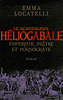 Le scandaleux Héliogabale