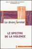 La violence insidieuse en famille