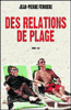 Des relations de plage
