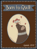 Agenda 2012 : Born to quilt