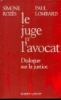 Le Juge et l'avocat