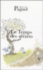 Le temps des secrets