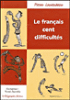le français cent difficultés&nbsp;-&nbsp;Pierre Laurendeau