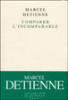 Comparer l'incomparable