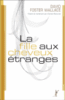 La fille aux cheveux étranges