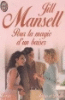 Pour la magie d'un baiser