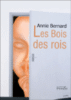Le bois des rois chez Fnac: 9782823101003