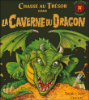 La caverne du dragon