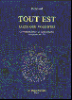 Tout est parce que vous êtes&nbsp;-&nbsp;Bernard