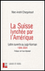 Le procès américain aux suisses