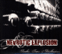 Nevrotic Explosion