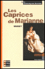 Les caprices de Marianne