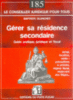 Gérer sa résidence secondaire