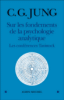 Sur les fondements de la psychologie analytique les conférences Tavistock