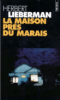 La maison près du marais