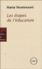 Les étapes de l'éducation