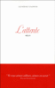 L'attente