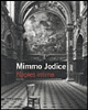Mimmo Jodice : Naples intime