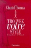 Trouvez votre style