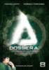 Dossier A - Dossier A, T8