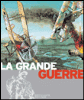 La grande guerre