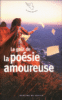 Le goût de la poésie amoureuse