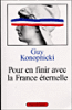 Pour en finir avec la France éternelle