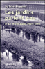 Les jardins parlent peu si ce n'est dans mon livre