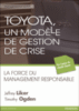 Toyota, un modèle de gestion de crises