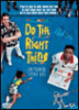 Do the right thing