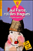 Paul Farce, roi des blagues