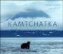 Kamtchatka, la vie sauvage aux confins du monde