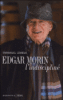 Edgar Morin, l'indiscipline