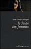 La faute des femmes