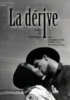 La Dérive