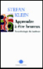 Apprendre à être heureux