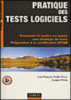 Pratique des tests logiciels