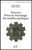 Nouveau précis de sémiologie des troubles psychiques