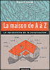 La maison de A à Z