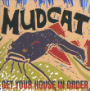 Mudcat