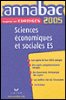 Annabac corrigés Sciences économiques et sociales ES