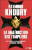 La malédiction des Templiers