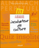 Almanach incubateur de culture