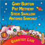Gary Burton, Pat Metheny, Steve Swallow, Antonio Sanchez