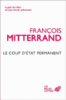 Le coup d'Etat permanent