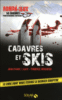 Cadavres et skis, 40 énigmes