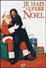 Je hais le Père Noël